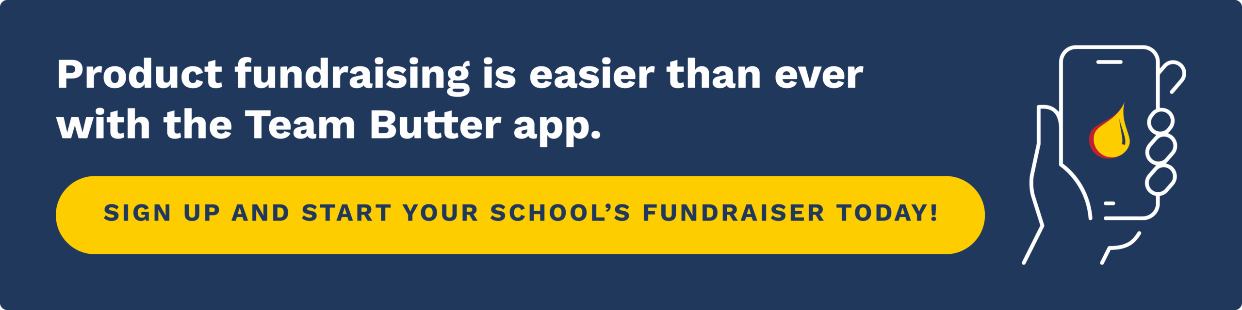 Product fundraising is easier than ever with the Team Butter app. Sign up and start your team’s fundraiser today!